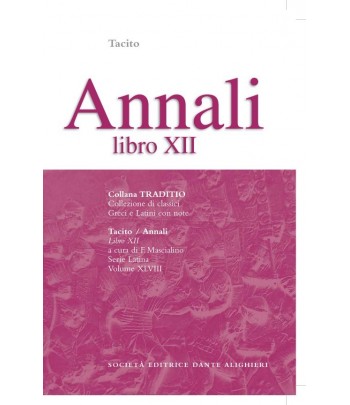 Tacito ANNALI XII  a cura di F. Mascialino