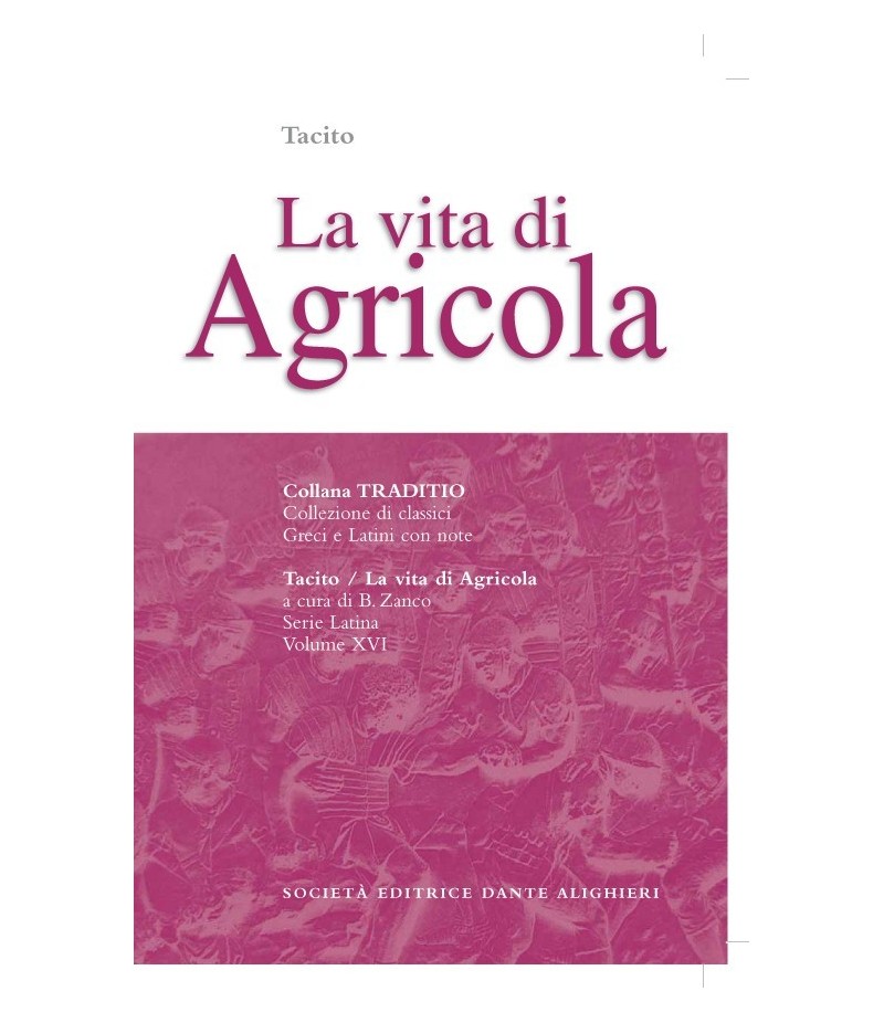 Tacito LA VITA DI AGRICOLA a cura di B. Zanco