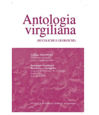 Virgilio ANTOLOGIA VIRGILIANA a cura di B.Riposati - R.Calderini