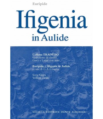 Euripide IFIGENIA IN AULIDE a cura di G.A.Cesareo