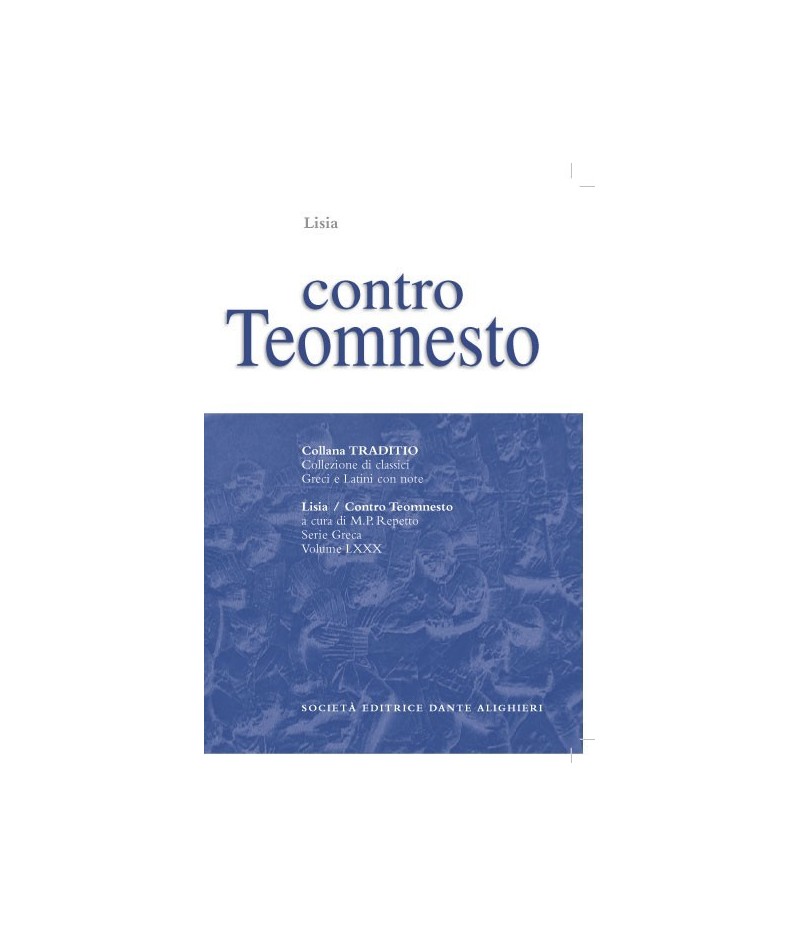 Lisia CONTRO TEOMNESTO a cura di M.P.Repetto