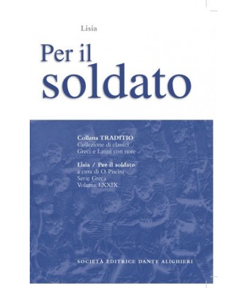 Lisia PER IL SOLDATO a cura di O.Piscini