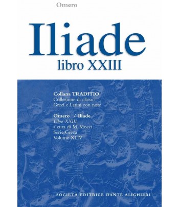 Omero ILIADE libro XXIII a cura di M.Mocci