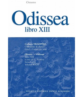 Omero ODISSEA libro XIII a cura di U.Scatena