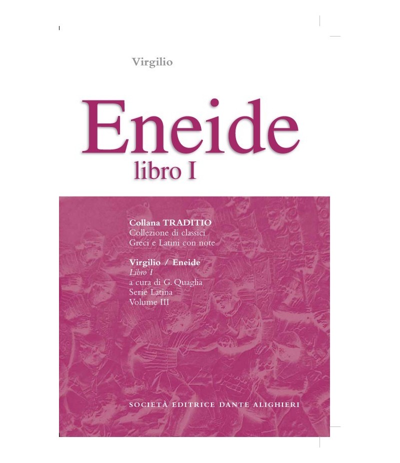 Virgilio ENEIDE I a cura di G. Quaglia