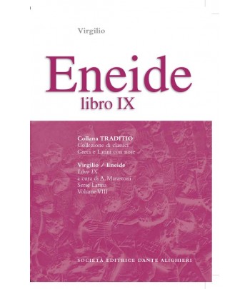 Virgilio ENEIDE IX a cura di A. Marastoni