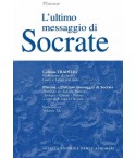 Platone L'ULTIMO MESSAGGIO DI SOCRATE a cura di A.Izzo D'Accinni
