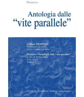 Plutarco ANTOLOGIA DALLE VITE PARALLELE a cura di N.Sacerdoti