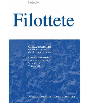 Sofocle FILOTTETE a cura di R. Laurenti