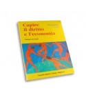 Ceci M. - CAPIRE IL DIRITTO E L'ECONOMIA  Vol. II