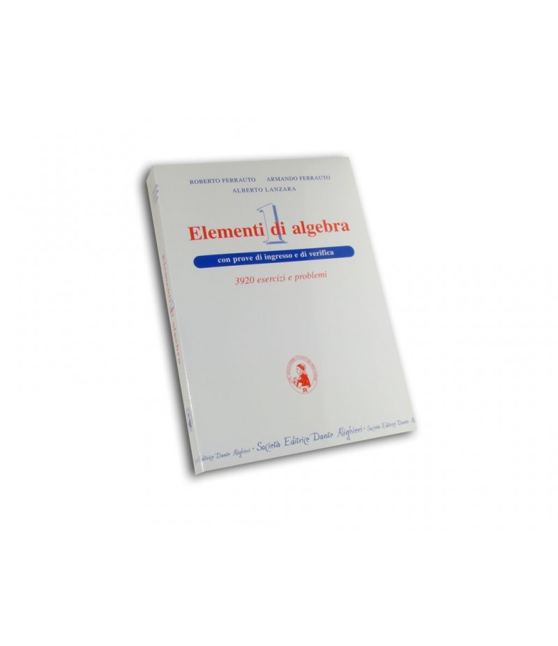 Ferrauto R., Elementi di algebra Vol. I