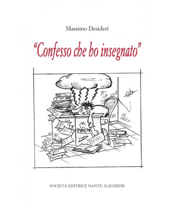 DESIDERI M. - Confesso che ho insegnato