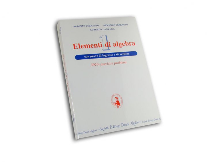 Elementi di algebra Vol. 1 e 2 – R. Ferrauto